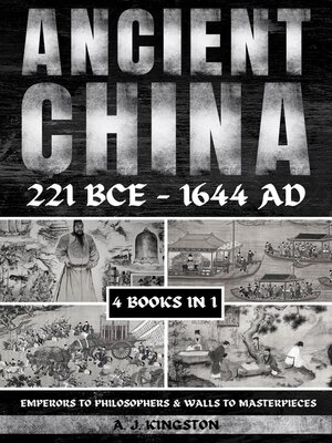 cover image of Ancient China 221 BCE--1644 AD